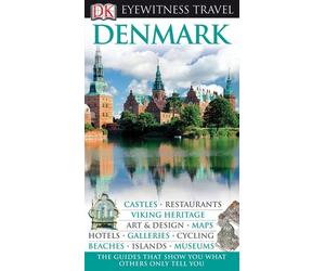 Dk Eyewitness Travel Denmark (Dk Eyewitness Travel Guides)