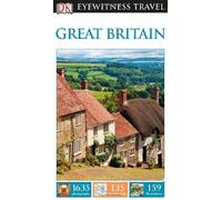 Dk Eyewitness Travel Great Britain (DK Eyewitness Travel Guide)