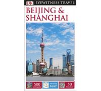 DK Eyewitness Travel Guide Beijing and Shanghai