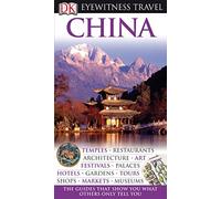 DK Eyewitness Travel Guide: China