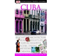 DK Eyewitness Travel Guide: Cuba