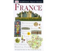 DK Eyewitness Travel Guide: France