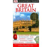 DK Eyewitness Travel Guide Great Britain (Dk Eyewitness Travel Guides)