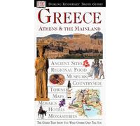 DK Eyewitness Travel Guide: Greece, Athens & the Mainland