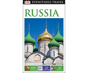 DK Eyewitness Travel Guide Russia: Dk Eyewitness Travel Guides 2016