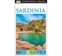 DK Eyewitness Travel Guide Sardinia: Eyewitness Travel Guide 2017