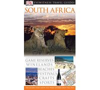 DK Eyewitness Travel Guide: South Africa