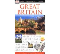 DK Eyewitness Travel Guides Great Britain: Great Britain
