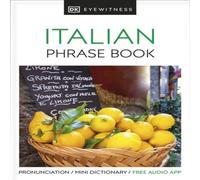 DK Eyewitness Travel Phrase Book Italian Paperback DK Multicolor