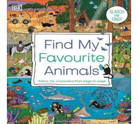 DK Find My Favourite Animals Board book Book DK Multicolor