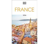 DK France : Must-See Sights. Culture & History. Detailed Maps & Tours. Covers Paris, Brittany, Provence, & more