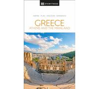 Dorling Kindersley – DK Eyewitness Greece, Athens and the Mainland – Travel Guide