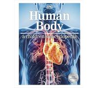 DK - Human Body A Children's Encyclopedia - Hardback - K245z