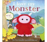 DK I Love My Monster Board book Book DK Multicolor