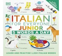 DK Italian for Everyone Junior 5 Words a Day Paperback Book DK Multicolor