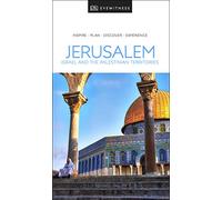 DK Jerusalem, Israel and the Palestinian Territories (Travel Guide)