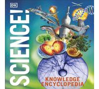 DK Knowledge Encyclopedia Science, 2nd Edition Hardback Book DK Multicolor