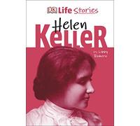 DK Life Stories Helen Keller