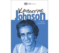 DK Life Stories Katherine Johnson