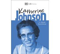 DK Life Stories Katherine Johnson
