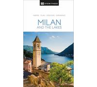 Dorling Kindersley – DK Milan and the Lakes – Travel Guide
