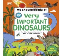 DK My Encyclopedia of Very Important Dinosaurs : For Little Dinosaur DK Multicolor