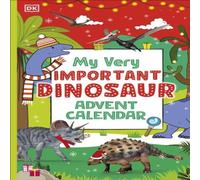 DK My Very Important Dinosaur Advent Calendar Calendar Book DK Multicolor