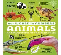 DK Our World in Numbers Animals Hardback Book DK Multicolor