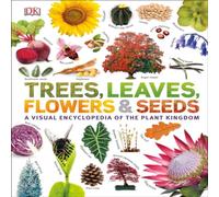 DK Our World in Pictures: Trees, Leaves, Flowers & Seeds Hardback Book DK Multicolor