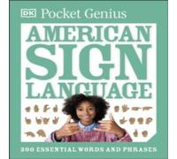 DK Pocket Genius American Sign Language : 200 Essential Words and DK Multicolor