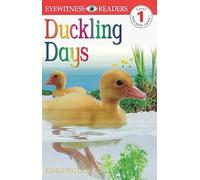 DK Readers L1: Duckling Days (DK Readers Level 1)