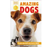DK Readers L2: Amazing Dogs