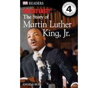 DK Readers L4: Free At Last: The Story of Martin Luther King, Jr. (DK Readers Level 4)