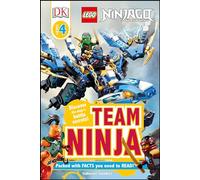 DK Readers L4: LEGO NINJAGO: Team Ninja: Discover the Ninja's Battle Secrets! (DK Readers Level 4)