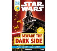 DK Readers L4: Star Wars: Beware the Dark Side: Discover the Sith's Evil Schemes . . . (DK Readers Level 4)