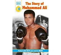 DK Readers L4: The Story of Muhammad Ali (DK Readers Level 4)