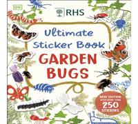 DK RHS Ultimate Sticker Book Garden Bugs Paperback DK Multicolor