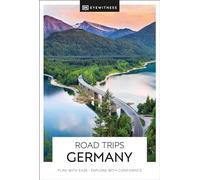Dorling Kindersley – DK Road Trips Germany – Travel Guide