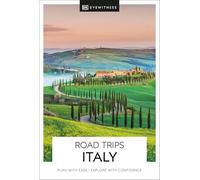 DK Road Trips Italy: (Travel Guide)