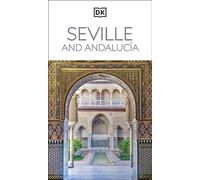 DK Seville and Andalucia (Travel Guide)