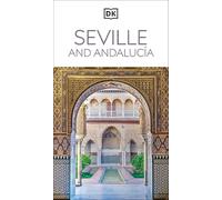 DK Seville and Andalucia (Travel Guide)