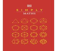 DK Simply Maths Hardback Book DK Multicolor