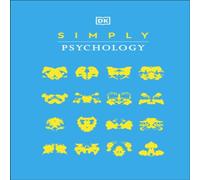DK Simply Psychology Hardback Book DK Multicolor