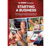 DK Super Economics Starting a Business