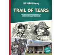 DK Super History Trail of Tears