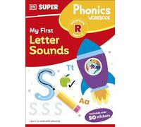 DK Super Phonics My First Letter Sounds: (DK Super Phonics)