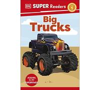 DK Super Readers Level 1 Big Trucks