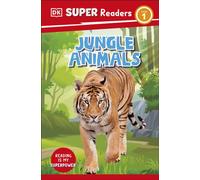 DK Super Readers Level 1 Jungle Animals