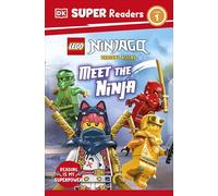 DK Super Readers Level 1 LEGO Ninjago Dragons Rising Meet the Ninja