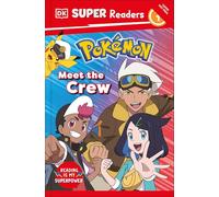 DK Super Readers Level 1 Pokemon Meet the Crew